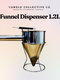 Funnel Dispenser